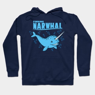 Finding Narwhal Ocean Not Dabbing Funny Parody Hoodie